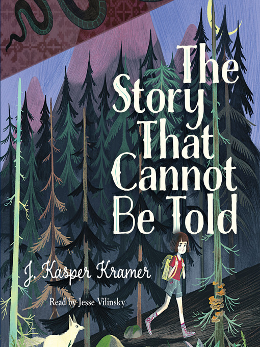 Title details for The Story That Cannot Be Told by J. Kasper Kramer - Wait list